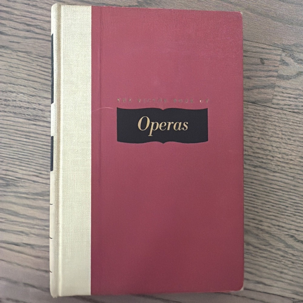 THE VICTOR BOOK OF OPERAS, HARDCOVER, DJ, 1953